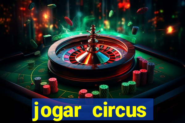 jogar circus delight demo